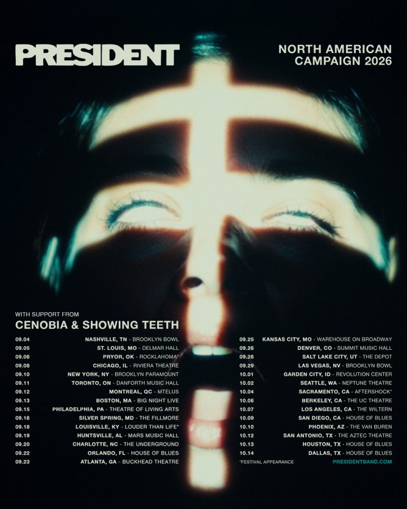 PRESIDENT Announce 2026 North American Headline Tour